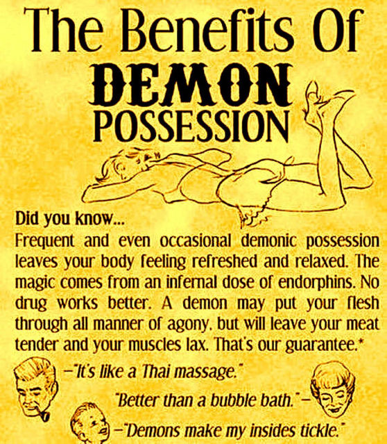Benefits demon possession